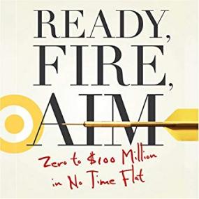 [FreeTutorials.Us] Ready, Fire, Aim - Zero to $100 Million in No Time Flat [Audiobook] [FTU]