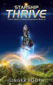 Starship Thrive - Ginger Booth [EN EPUB] [ebook] [ps]