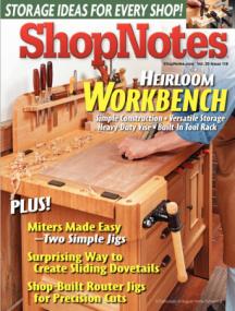 Woodworking Shopnotes 118 -Storage Ideas for Every Shop (Heirloom Workbench)