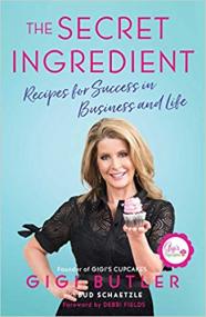 The Secret Ingredient- Recipes for Success in Business and Life [AZW3]