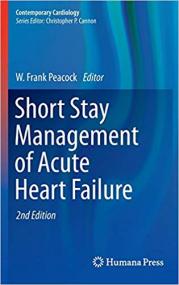 Short Stay Management of Acute Heart Failure Ed 2