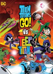 Teen Titans Go! Vs  Teen Titans<span style=color:#777> 2019</span> HDRip XviD AC3<span style=color:#fc9c6d>-EVO</span>
