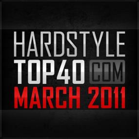Hardstyle Top 40 Maart<span style=color:#777> 2011</span> DutchReleaseTeam