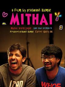 Mithai <span style=color:#777>(2019)</span> 1080p HD AVC [Tamil + Telugu + Hindi + Malayalam + Kannada] x264 2.6GB ESubs