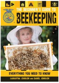 The Beginner's Guide to Beekeeping