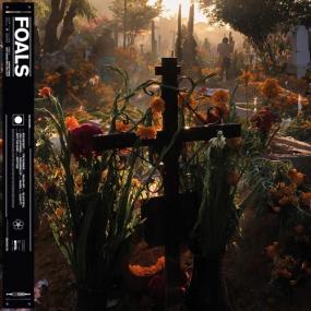 Foals - Everything Not Saved Will Be Lost, Part 2 <span style=color:#777>(2019)</span> [320]