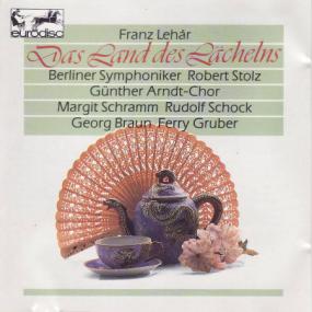 Lehár - Berlin Symphony Orchestra, Robert Stolz - Das Land Des Lächelns - The Land Of Smiles - Highlights