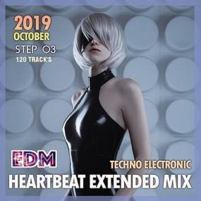 EDM Heartbeat Extended Mix  Techno Electronic Step 03