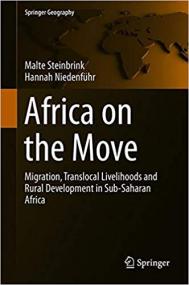 Africa on the Move- Migration, Translocal Livelihoods and Rural Development in Sub-Saharan Africa