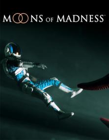 Moons of Madness - <span style=color:#fc9c6d>[DODI Repack]</span>
