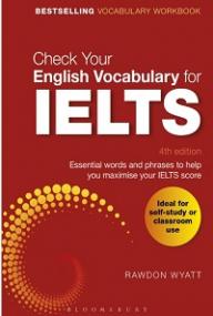 Check Your English Vocabulary for IELTS - Essential words and phrases to help you