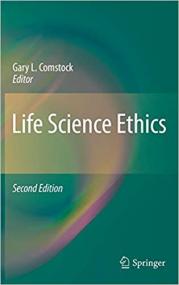 Life Science Ethics Ed 2