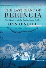 The Last Giant of Beringia- The Mystery of the Bering Land Bridge [EPUB]
