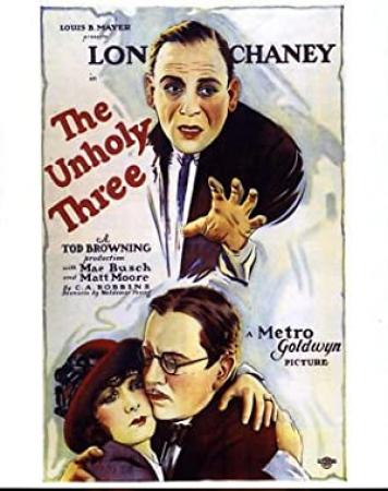 The Unholy Three (1925) DVD5 - Silent Movie [DDR]
