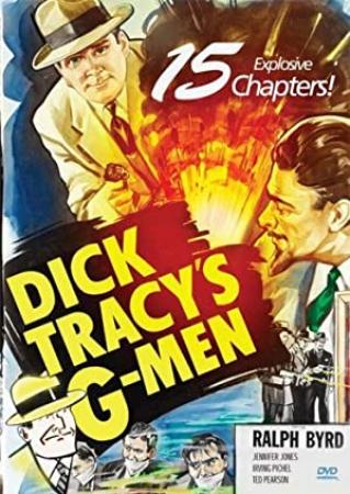 Dick Tracy's G-Men (1939) Xvid - Serial Chapters 01-15 - Ralph Byrd, Jennifer Jones [DDR]