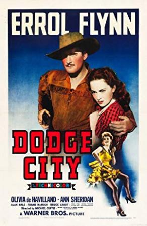 Dodge City 1939 (Errol Flynn-Western) 1080p BRRip x264-Classics