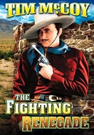 The Fighting Renegade  (Western 1939)  Tim McCoy  720p