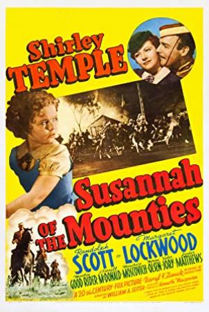 Susannah of the Mounties (1939) DVD9 - Shirley Temple  Randolph Scott -  Color and Black White Versions [DDR]