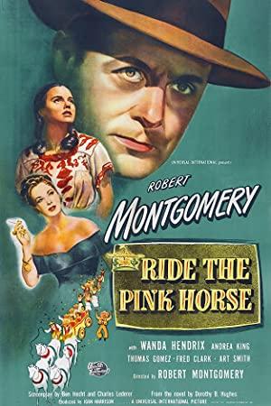 Ride The Pink Horse (1947) [1080p] [YTS AG]