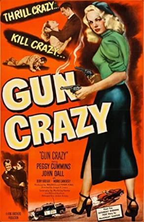 Gun Crazy (1950) [1080p]
