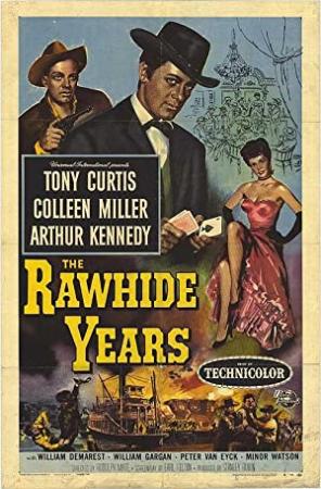The Rawhide Years  (Western 1955) Tony Curtis  720p