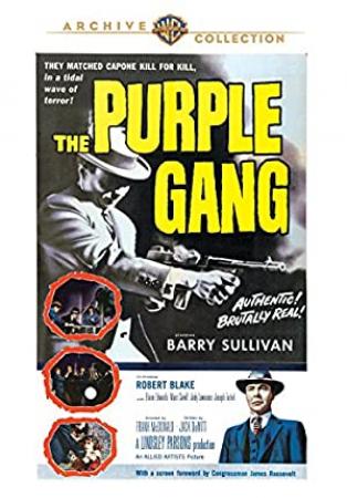 The Purple Gang [1959 - USA] Barry Sullivan crime thriller