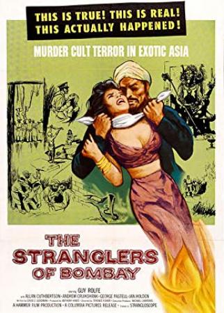 The Stranglers of Bombay 1959 BDRip x264<span style=color:#fc9c6d>-GHOULS[rarbg]</span>