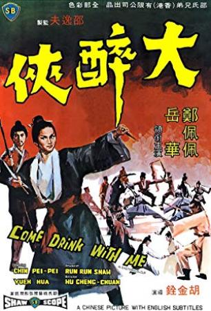 Come Drink with Me<span style=color:#777> 1966</span> RESTORED BDRip x264<span style=color:#fc9c6d>-GHOULS[rarbg]</span>