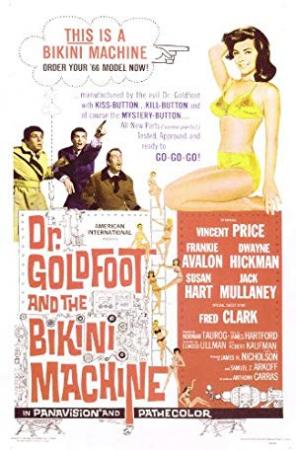 Dr Goldfoot And The Bikini Machine<span style=color:#777> 1965</span> 1080p BluRay x264-GHOULS