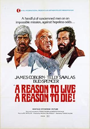 A Reason to Live a Reason to Die<span style=color:#777> 1972</span> 720p BluRay x264-x0r