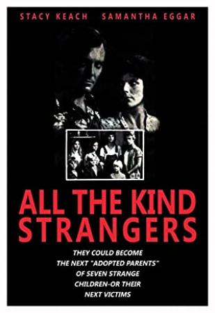 All The Kind Strangers<span style=color:#777> 1974</span> DVDRip XViD [N1C]