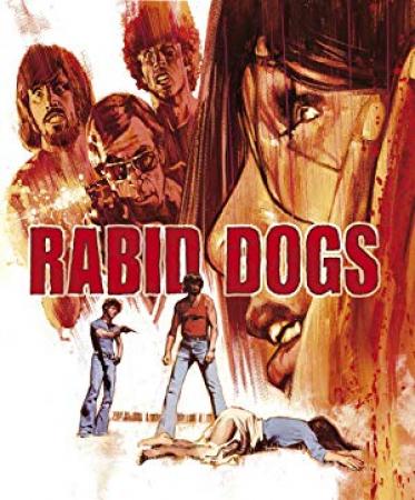 Rabid Dogs <span style=color:#777>(2015)</span> x264 720p BluRay  [Hindi DD 2 0 + French 2 0] Exclusive By DREDD