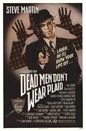Dead Men Don't Wear Plaid <span style=color:#777>(1982)</span>