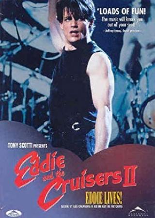 Eddie and the Cruisers II Eddie Lives<span style=color:#777> 1989</span> 1080p BluRay x264-SADPANDA[hotpena]