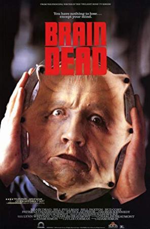 Brain Dead <span style=color:#777>(1990)</span> [BluRay] [1080p] <span style=color:#fc9c6d>[YTS]</span>