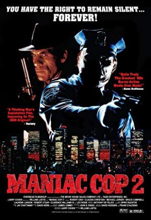 Maniac Cop 2<span style=color:#777> 1990</span> 1080p BluRay H264 AAC<span style=color:#fc9c6d>-RARBG</span>