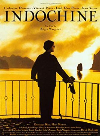 Indochine<span style=color:#777> 1992</span> REMASTERED 1080p BluRay x264 Hi10P AC3-ONe