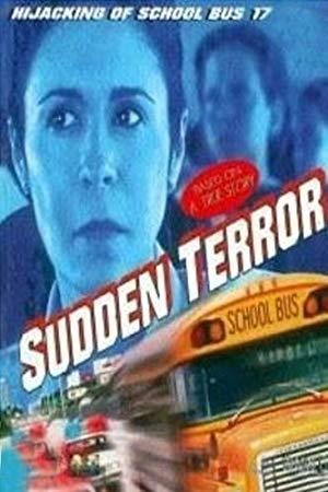 Sudden Terror The Hijacking of School Bus 17 1080p AMZN WEBRip DDP2.0 x264-8CLAW