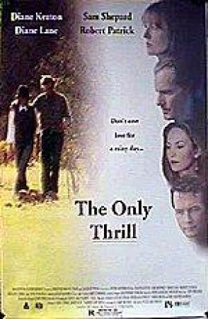 The Only Thrill <span style=color:#777>(1997)</span>720p WebRip AAC Plex[SN]
