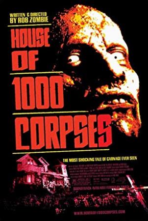 House of 1000 Corpses <span style=color:#777>(2003)</span> (1080p BDRip x265 10bit EAC3 5.1 - xtrem3x) <span style=color:#fc9c6d>[TAoE]</span>
