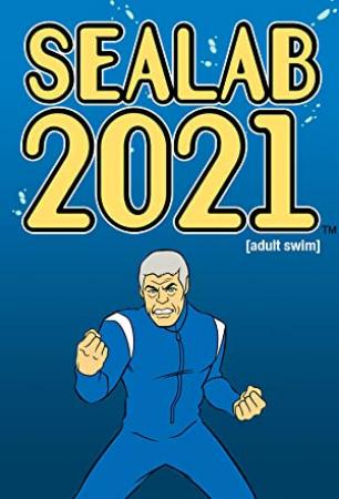 Sealab<span style=color:#777> 2021</span> The Complete Series[DVDRip 480p AC3][AtaraxiaPrime]