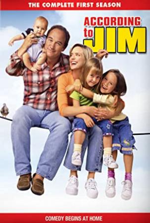 According to Jim<span style=color:#777> 2001</span> Season 3 Complete HDTV x264 <span style=color:#fc9c6d>[i_c]</span>