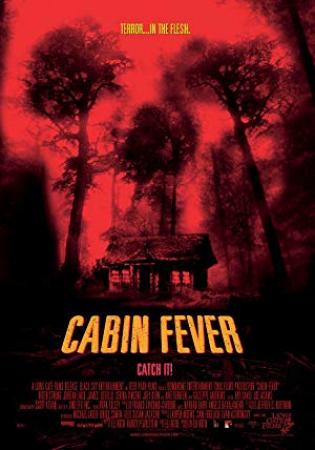 Cabin Fever<span style=color:#777> 2002</span> Unrated Directors Cut 1080p BluRay x264 [Hindi 2 0 - English DD 5.1] ESub - MoviePirate - Telly