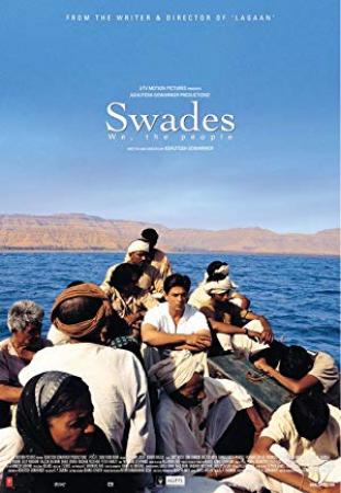 Swades <span style=color:#777>(2004)</span> 10th Anniv + Extras (1080p BluRay x265 HEVC 10bit AAC 5.1 Hindi Natty)