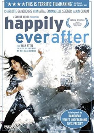 Happily ever after<span style=color:#777> 2004</span>