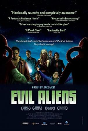 Evil Aliens <span style=color:#777>(2005)</span> UNRATED 720p BluRay x264 Eng Subs [Dual Audio] [Hindi 2 0 - English 5 1] <span style=color:#fc9c6d>-=!Dr STAR!</span>