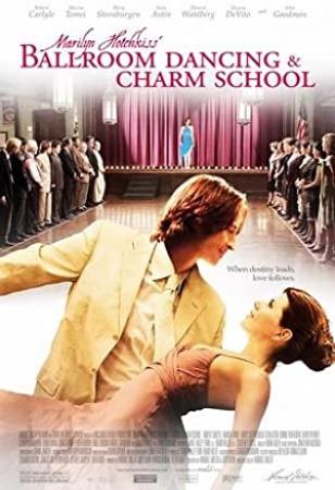 Marilyn Hotchkiss Ballroom Dancing Charm School 舞动心方向<span style=color:#777> 2005</span> 中文字幕 BDrip 720P