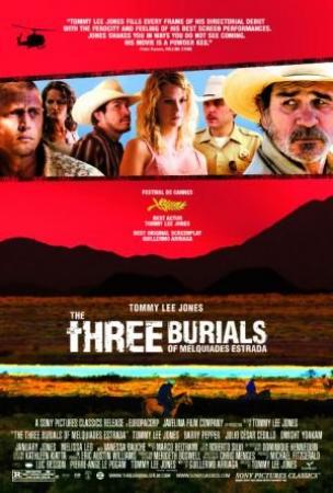The Three Burials of Melquiades Estrada<span style=color:#777> 2005</span> 720p BRRip x264-PLAYNOW