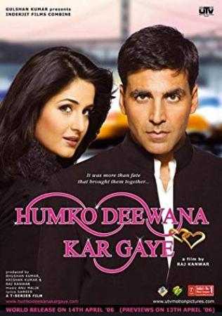Humko Deewana Kar Gaye<span style=color:#777> 2006</span> Hindi Bluray 1080p x264 DTS-HDMA   Hon3y
