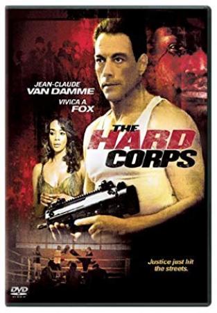 The Hard Corps <span style=color:#777>(2006)</span> [1080p] [YTS AG]